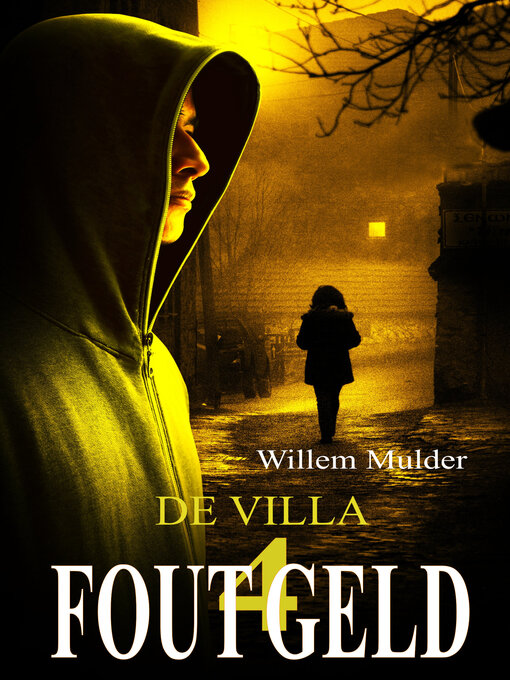 Title details for Fout Geld-4 by Willem Mulder - Available